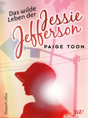 cover image of Das wilde Leben der Jessie Jefferson